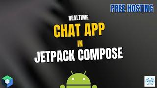 Create and Host a Real-Time Android Chat App Using Jetpack Compose, Kotlin, and Back4App for Free! 