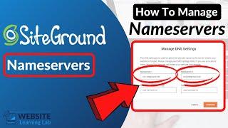Manage Nameservers in SiteGround Dashboard