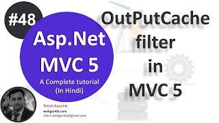 (#48) OutputCache Filter in MVC 5 | mvc tutorial for beginners in .net c#