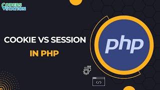 Cookies and Session in PHP | Unlocking the Power of Cookies and Sessions in PHP|Development Insights