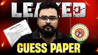 OFFICIAL GUESS PAPER  Business Studies Class 12 | 100% Sure Shot Questions!