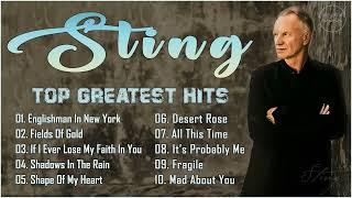 Sting Greatest Hits Full Album - The Very Best Songs Of Sting