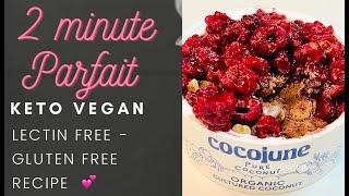 2 MIN Raspberry Cacao Parfait | EASY Lectin Free Breakfast Recipe | Dessert Snack VEGAN KETO