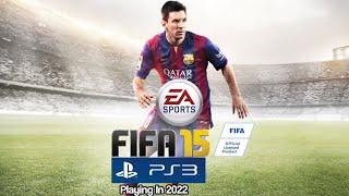 FIFA 15 PS3 In 2022