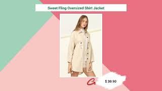 Sweet Fling Oversized Shirt Jacket - $30.90