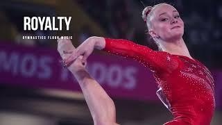 Royalty - Gymnastics Floor Music