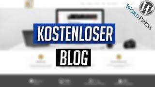 Dein kostenloser Blog mit WordPress.com für Anfänger - Tutorial