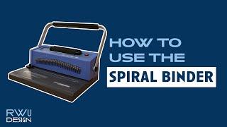 RWU Design Lab: How to Use The Spiral Binder