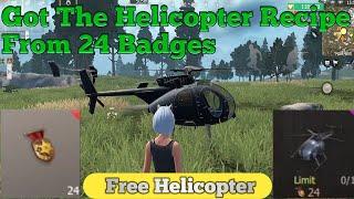 Got The Helicopter Recipe From 24 Badges || Last Day Rules Survival