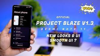 Official Project Blaze v1.3 A12.1 for Redmi Note 11 Review, New Looks, Smooth Ui, Higher FPS Setting