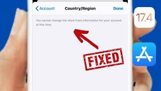 FIX: You cannot change the storefront information for your account at this time iPhone iOS 17