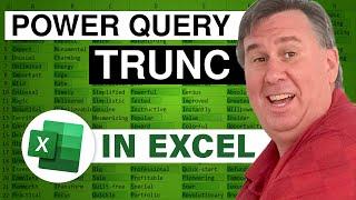 Excel Power Query: How to TRUNC and difference from INT - Episode 2394