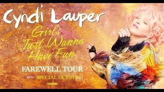 Girls Just Wanna Have Fun Farewell Tour tickets on sale now!