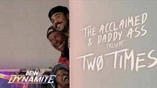 The Acclaimed premiere their new music video "Two Times"! | 7/10/24, AEW Dynamite