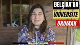 Yurtdışında Üniversite Okumak : Belçika