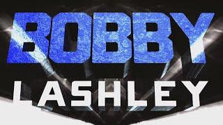 Bobby Lashley Entrance Video