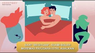 SAAT “BEGITUAN”, SUAMI BOLEH MEREMAS PAYUDARA ISTRI, ASALKAN