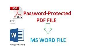 Converting Password-Protected PDF to Word File