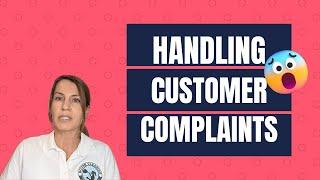 How to handle customer complaints