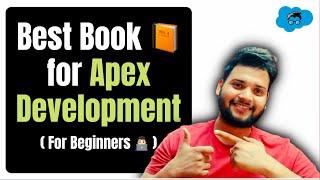 Best Book  to Learn Salesforce Apex Development - Salesforce Geek