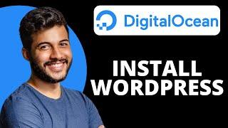 How to Install WordPress in Digital ocean (2024)