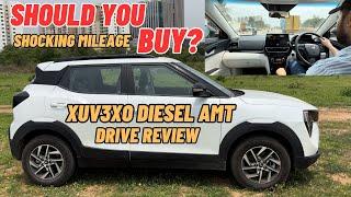Should you BUY XUV 3XO Diesel AMT? सीधी बात - Mileage, Drive Experience, Power  #xuv3xo