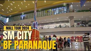 [4K] SM CITY BF PARANAQUE MAY 2024 TOUR I  DR, ARCADIO SANTOS AVENUE PARANAQUE CITY PHILIPPINES