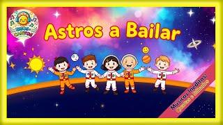 Astros a Bailar - Música Infantil Divertida sobre o Universo