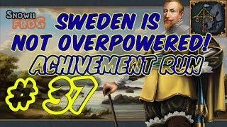 Eu4 - ep37 - Sweden is NOT overpowered! - Achivement run