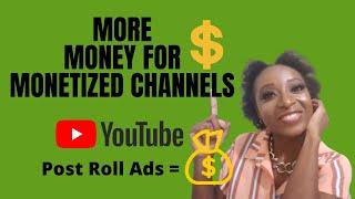 2021 New Monetization Update | Post Roll Youtube Ads