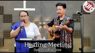 Healing Meeting @kjfcnagaland