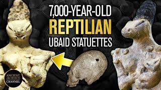 7,000-Year-Old REPTILIAN Ubaid Statuettes of Mesopotamia | Ancient Architects