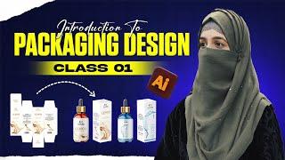 Introduction to packaging and labeling design | Class 1| Urdu/Hindi