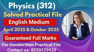 Nios Class 12th Physics (312) SOLVED PRACTICAL File 2025 | nios 12th Physics Practical File 2024-25