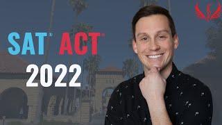 Do You NEED the SAT or ACT? [2022 Edition]