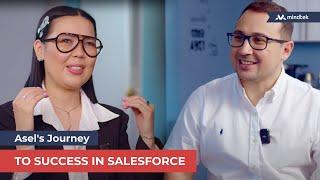 Asel's Journey to Success in Salesforce