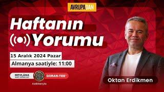 Almanya’da gündem: Savaş, kriz, göç - Oktan Erdikmen ile Haftanın Yorumu