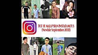 TOP 10 Malaysia Instafamous (September 2017)