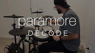 Paramore - Decode | Drum Cover by Patrick Chaanin