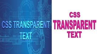 CSS Transparent Text - Transparent Text Tutorial