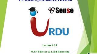 Pfsense Lecture 15 (WAN failover and Load balancing)