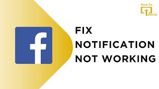 How To Fix Facebook Notifications Not Working Problem 2024 | Solve Facebook Notification Not Showing