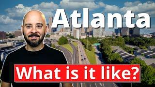 Living in Atlanta Georgia | Moving to Atlanta Ga 2021 | What it's like to live in Atlanta Ga