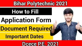 Bihar Polytechnic Online Form 2021 : How to Fill Application Form || Document Required || DCECE 2021