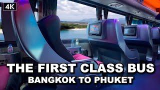 【 4K】Trying First class overnight Bus Bangkok To Phuket - The Most Comfortable Bus Thailand