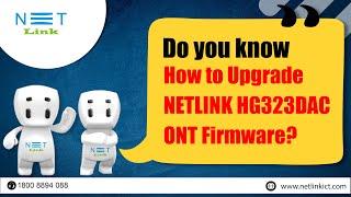 How to Upgrade NETLINK HG323DAC ONT Firmware - 21