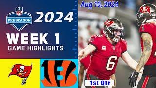 Tampa Bay Buccaneers vs. Cincinnati Bengals FULL GAME Aug 10, 2024 WEEK 1 | NFL PreSeason 2024 today