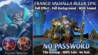 Script Skin Franco Valhalla Ruler Epic | No password | Full Effect | Full Background | With Sound