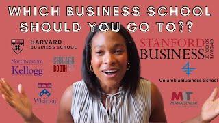 How to Choose a Business School || Tips from a Stanford MBA