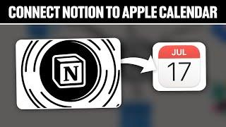 How To Connect Notion To Apple Calendar 2024! (Full Tutorial)